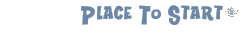 Place To Start